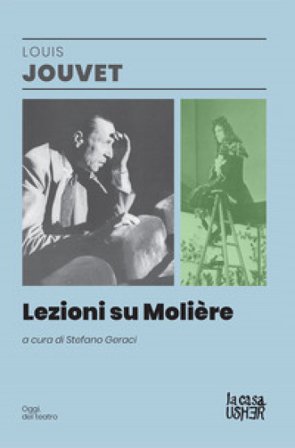 Lezioni su Molière Louis Jouvet