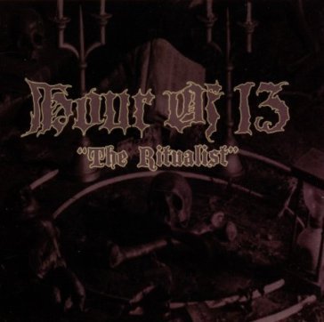 The ritualist Hour Of 13