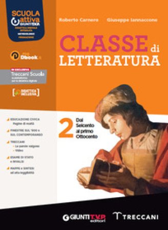 Classe di letteratura. Per le Scuole superiori. Con e-book. Con espansione online. Vol. 2 Roberto Carnero