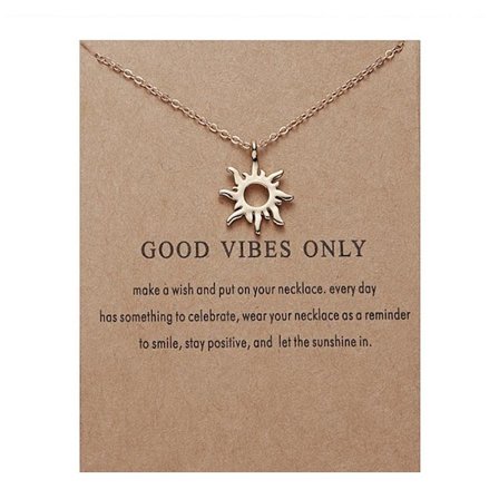 Good vibes only -necklace with sun 18K gold plated gift vibrations