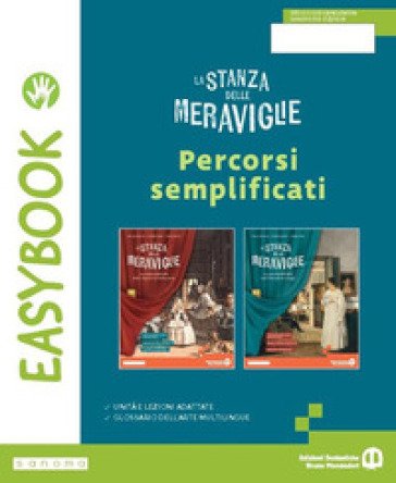 La stanza delle meraviglie. Easybook. Per la Scuola media. Con e-book. Con espansione online
