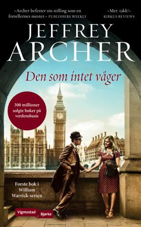 Den som intet våger - Bok av Jeffrey Archer - Pocket