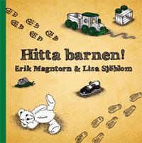 Hitta barnen! - Bok av Erik Magntorn - Inbunden