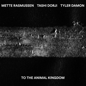 To the animal kingdom DORJI/RASMUSSEN/DAMO
