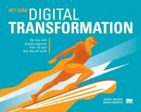Att leda digital transformation, ISBN: 9789175578620