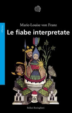Le fiabe interpretate Marie-Louise Von Franz