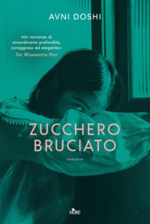 Zucchero bruciato Avni Doshi