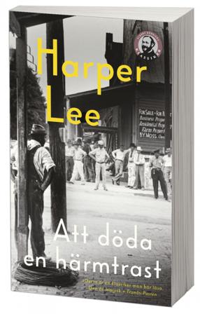 Att döda en härmtrast - Bok av Harper Lee - Pocket