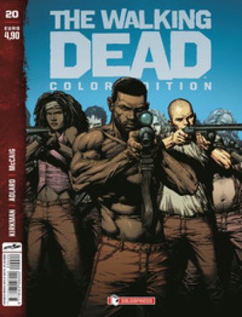 The walking dead. Color edition. Vol. 20 Robert Kirkman