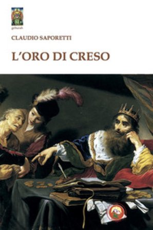 L'oro di Creso Claudio Saporetti