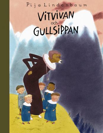 Vitvivan och Gullsippan - Bok av Pija Lindenbaum - Inbunden