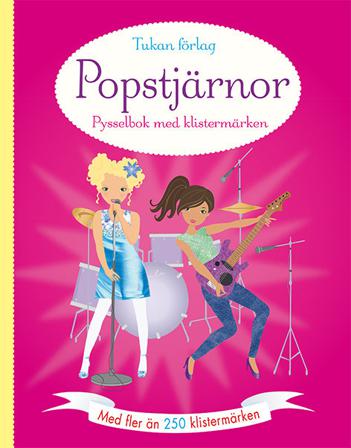 Popstjärnor : pysselbok med klistermärken - Bok av Lucy Beckett-Bowman - Häfte