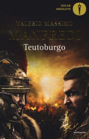 Teutoburgo Valerio Massimo Manfredi