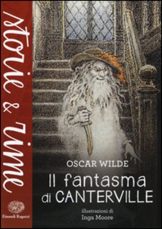 Il fantasma di Canterville. Ediz. a colori Oscar Wilde