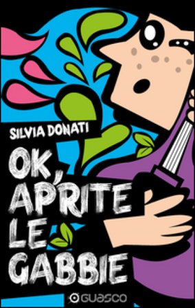 Ok, aprite le gabbie Silvia Donati