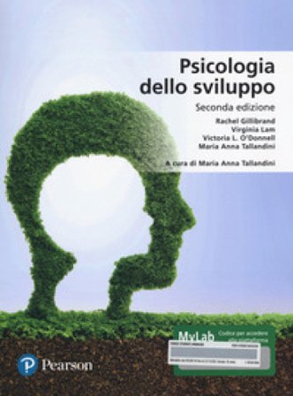 Psicologia dello sviluppo. Ediz. MyLab. Con aggiornamento online Rachel Gillibrand