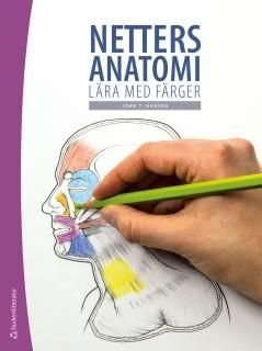 Netters anatomi - Lära med färger, ISBN: 9789144093222