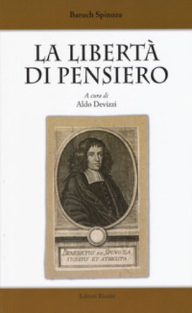 La libertà di pensiero Baruch Spinoza