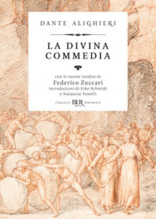 La Divina Commedia di Dante illustrata da Federico Zuccari Dante Alighieri