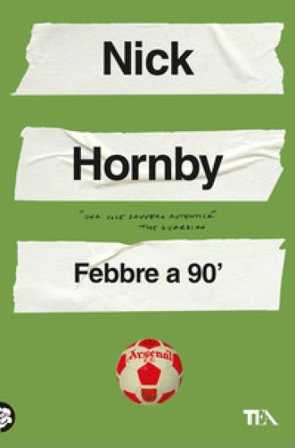 Febbre a 90' Nick Hornby