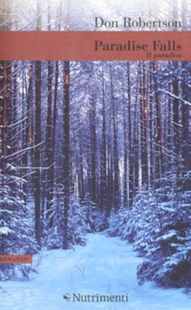 Paradise Falls. Vol. 1: Il paradiso DON ROBERTSON