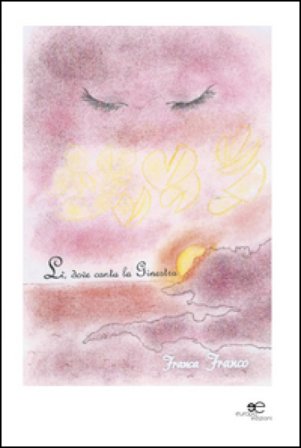 Lì, dove canta la Ginestra Franca Franco