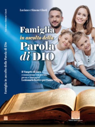 Famiglia in ascolto della parola di Dio Simone Giusti