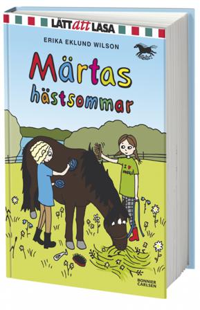 Märtas hästsommar - Bok av Erika Eklund Wilson - Inbunden
