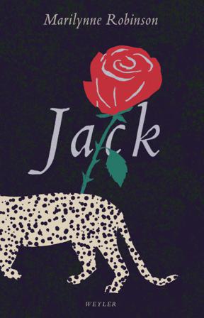 Jack - Bok av Marilynne Robinson - Inbunden