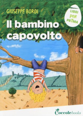 Il bambino capovolto Giuseppe Bordi