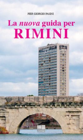 La nuova guida per Rimini P. Giorgio Pasini