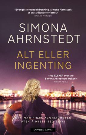 Alt eller ingenting - Bok av Simona Ahrnstedt - Pocket