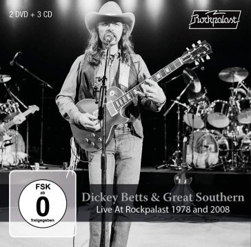 Live at rockpalast 1978 and 2008 DICKEY & GREA BETTS