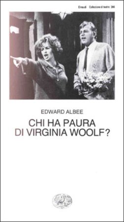 Chi ha paura di Virginia Woolf? Edward Albee