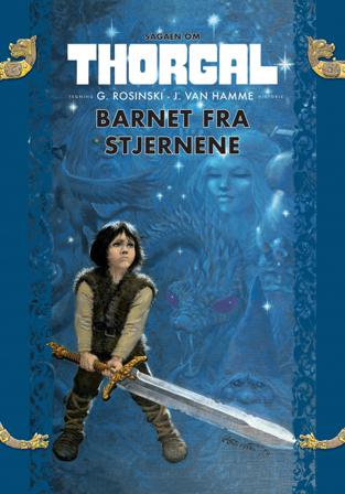 Barnet fra stjernene - Bok av J. Van Hamme - Hardback