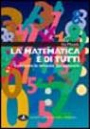 La matematica è di tutti. Conoscere le difficoltà per superarle Elio Motella
