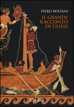 Il grande racconto di Ulisse. Ediz. a colori Piero Boitani