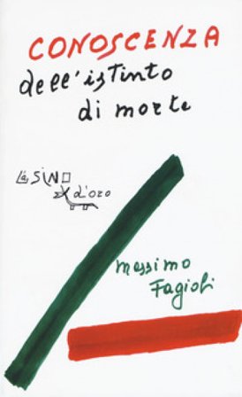 Conoscenza dell'istinto di morte. Lezioni 2012 Massimo Fagioli