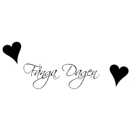 Väggord/väggdekor - Fånga Dagen Och 2st Hjärtan