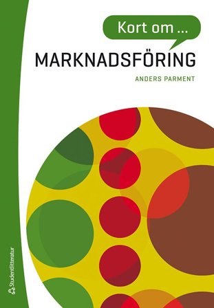 Kort om marknadsföring, ISBN: 9789144154299