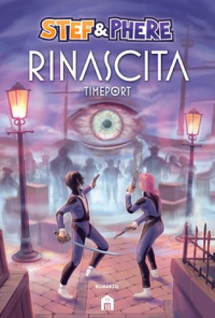 Rinascita. Timeport Stef & Phere