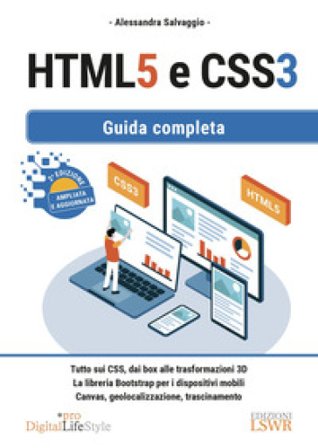 HTML5 e CSS3. Guida completa Alessandra Salvaggio