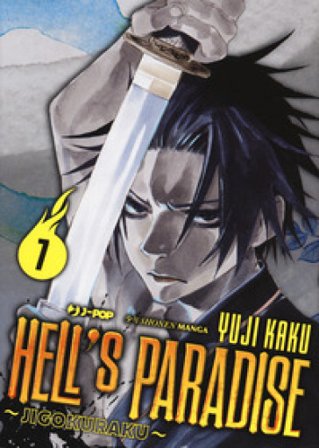 Hell's paradise. Jigokuraku. Vol. 7 Yuji Kaku