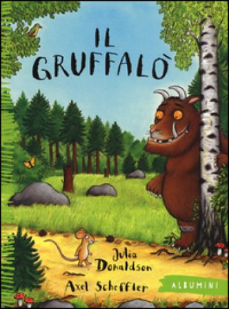 Il Gruffalò. Ediz. a colori Julia Donaldson