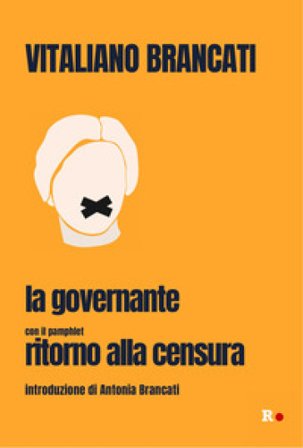 La governante. Con il pamphlet «Ritorno alla censura» Vitaliano Brancati