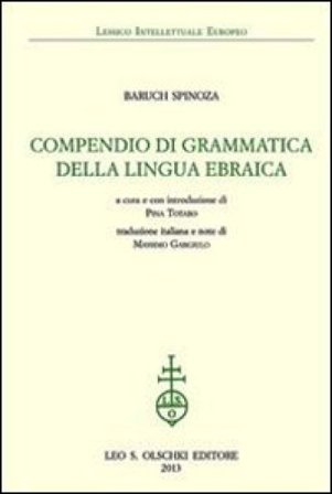Compendio di grammatica della lingua ebraica Baruch Spinoza