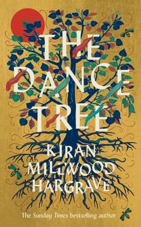 Dance Tree - Bok av Kiran Millwood Hargrave - Häfte