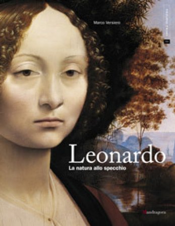 Leonardo. La natura allo specchio Marco Versiero