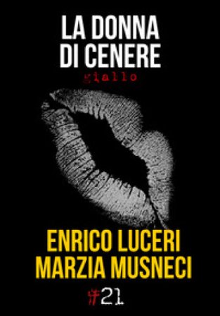 La donna di cenere Enrico Luceri