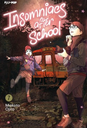 Insomniacs after school. Vol. 7 Makoto Ojiro